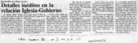 Detalles inéditos en la relación Iglesia-Gobierno  [artículo].
