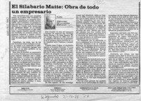 El silabario Matte, obra de todo un empresario  [artículo] Fernando de la Lastra Bernales.