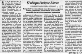 El Obispo Enrique Alvear  [artículo] Domingo Namuncura Serrano.
