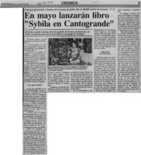 En mayo lanzarán libro "Sybila en Cantogrande"  [artículo].