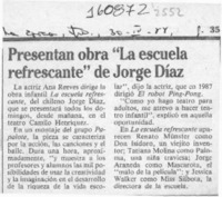 Presentan obra "La escuela refrescante" de Jorge Díaz.