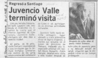 Juvencio Valle terminó visita  [artículo].