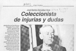 Coleccionista de injurias y dudas
