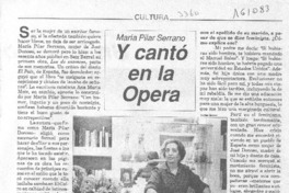 Y cantó en la Opera