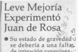 Leve mejoría experimentó Juan de Rosa