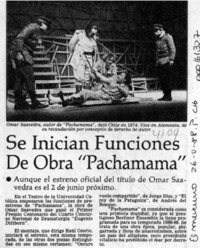 Se inician funciones de obra "Pachamama"  [artículo].