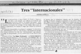 Tres "Internacionales"  [artículo] Andrés Sabella.