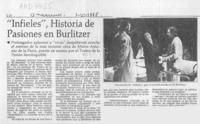 "Infieles", historia de pasiones en Burlitzer  [artículo].