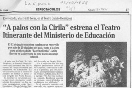 "A palos con la Cirila" estrena el Teatro Itinerante del Ministerio de Educación
