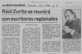 Raúl Zurita se reunirá con escritores regionales  [artículo].