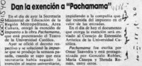 Dan la exención a "Pachamama".