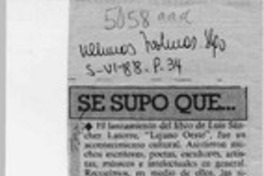 Se supo que --  [artículo].