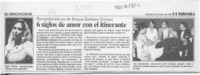 6 siglos de amor con el itinerante  [artículo].