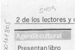 Presentan libro en Artistas del Acero  [artículo].