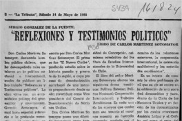 "Reflexiones y testimonios políticos"  [artículo] Sergio González de la Fuente.