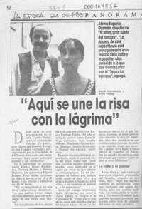 "Aquí se une la risa con la lágrima"  [artículo].