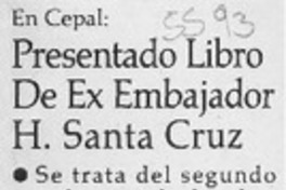 Presentado libro de ex embajador H. Santa Cruz  [artículo].