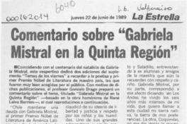 Comentario sobre "Gabriela Mistral en la Quinta Región"  [artículo] Gonzalo Drago.