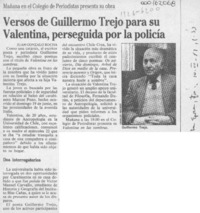 Versos de Guillermo Trejo para su Valentina, perseguida por la policía  [artículo] Juan Gonzalo Rocha.