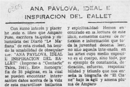 Anna Pavlova, ideal e inspiración del ballet  [artículo] Patricio Gómez Retamal.
