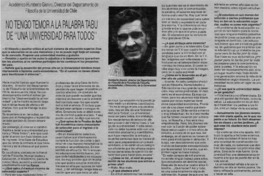 No tengo temor a la palabra tabú de "Una Universidad para todos"