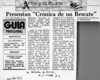 Presentan "Crónica de un rescate"  [artículo].