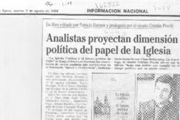 Analistas proyectan dimensión política del papel de la Iglesia