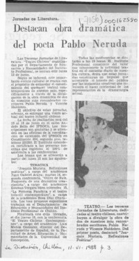 Destacan obra dramática del poeta Pablo Neruda  [artículo].