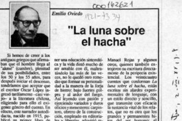 "La luna sobre el hacha"  [artículo] Emilio Oviedo.
