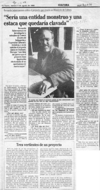 "Sería una entidad monstruo y una estaca que quedaría clavada"  [artículo].