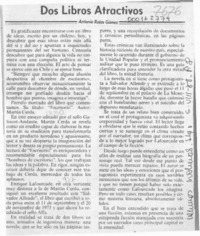 Dos libros atractivos  [artículo] Antonio Rojas Gómez.