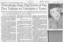 Dramaturgo Jorge Díaz volvió al país para trabajar en televisión y teatro  [artículo] Carmen Rodríguez.