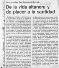 De la vida altanera y de placer a la santidad, ensayo sobre San Ignacio de Loyola  [artículo] LFC.