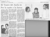 El Teatro del Ancla en "Por la razón o la fuerza"  [artículo].