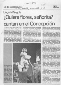 Quiere flores, señorita? cantan en el Concepción  [artículo].