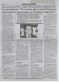 Ernesto Edwards, "No creemos que la actual dirigencia empresarial sea representativa de los futuros empresarios"