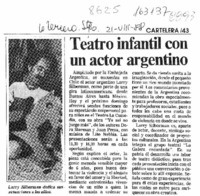 Teatro infantil con un actor argentino  [artículo].