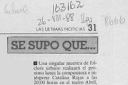 Se supo que --  [artículo].