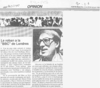 Le roban a la "BBC" de Londres  [artículo].