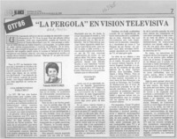 "La pérgola" en visión televisiva