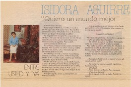 Isidora Aguirre, "Quiero un mundo mejor"