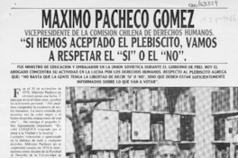 "Si hemos aceptado el plebiscito, vamos a respetar el "SI" o el "NO"  [artículo] Angélica Arndt.