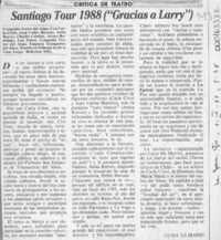 Santiago Tour 1988 ("Gracias a Larry")  [artículo] Luisa Ulibarri.