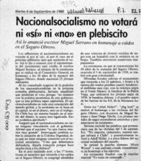 Nacionalsocialismo no votará ni "si" ni "no" en el plebiscito  [artículo].
