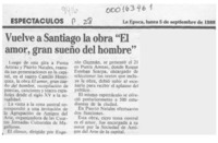Vuelve a Santiago la obra "El amor, gran sueño del hombre"  [artículo].