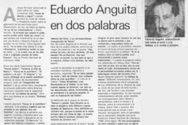Eduardo Anguita en dos palabras