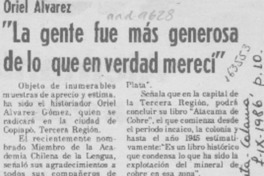 "La Gente fue más generosa de lo que en verdad merecí"