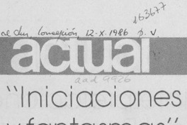 "Iniciaciones y fantasmas"