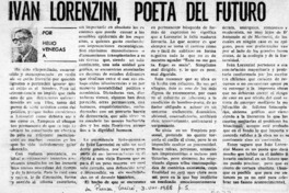 Iván Lorenzini, poeta del futuro  [artículo] Helio Venegas A.