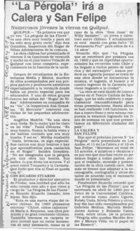 "La Pérgola" irá a Calera y San Felipe  [artículo].